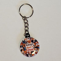 For a Cause 1.5" Round Photo Keychain - Adopt, don't shop (OOAK)